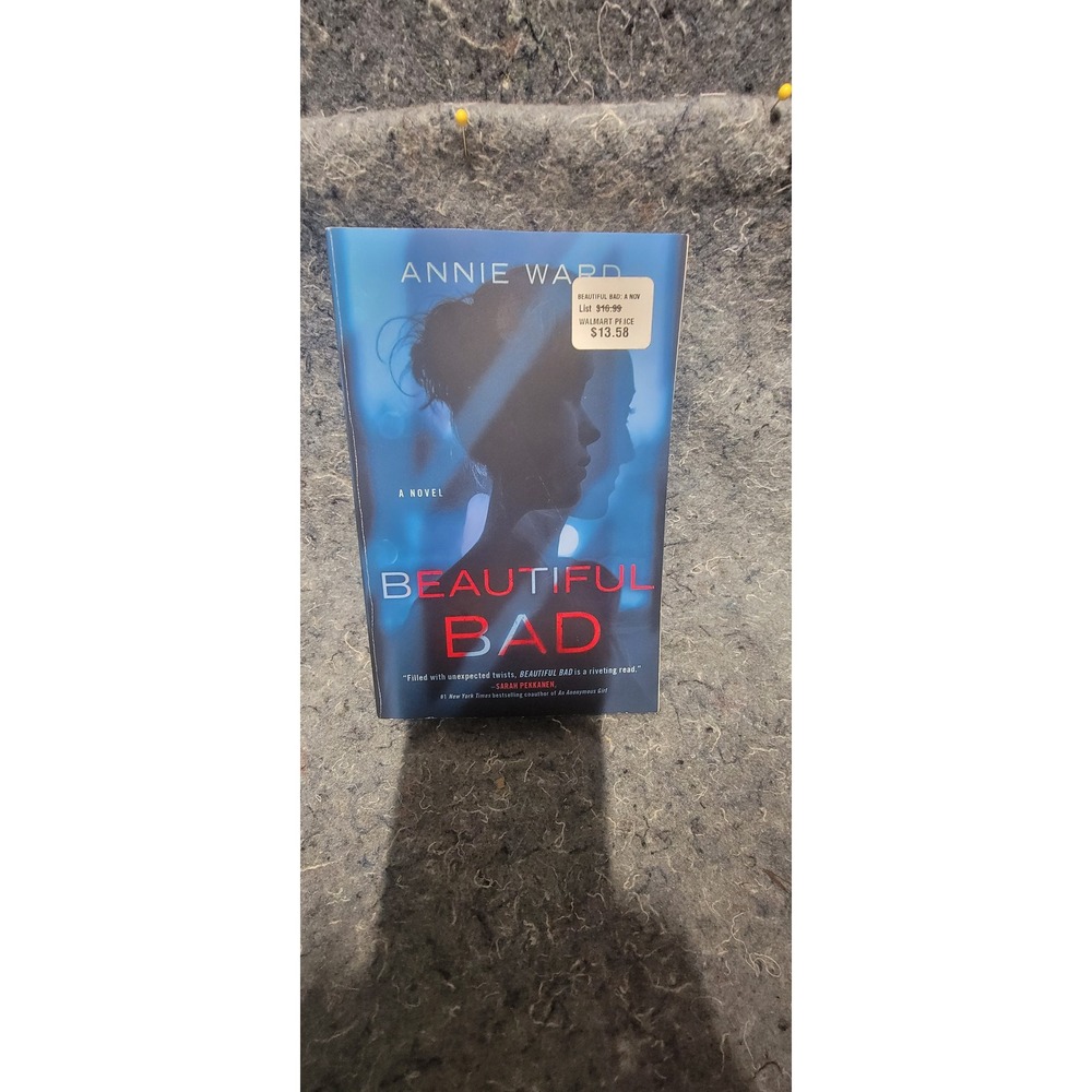 Beautiful Bad by‎ annie Ward